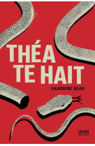 Théa te hait