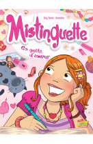 Mistinguette - tome 1 en quête d'amour