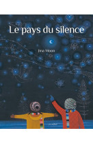 Le pays du silence