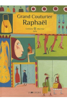 Grand couturier raphael