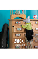 Zack le maniaque