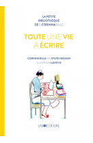 Toute une vie à écrire - corinna bille par sylvie neeman