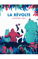 La révolte