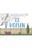 Le voisin