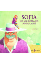 Sofia et le marchand ambulant