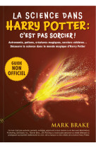 La science dans harry potter : c'est pas sorcier !