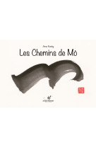 Les chemins de mò