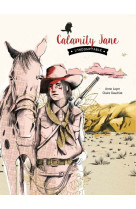 Calamity jane, l'indomptable