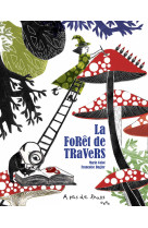 La forêt de travers