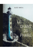 Le chant du phare