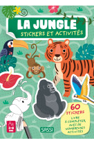 La jungle. stickers et activités