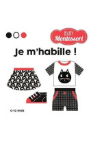 Je m'habille ! - baby montessori