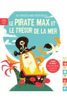 Le pirate max et le trésor de la mer