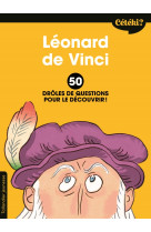 Cétéki léonard de vinci ?