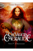 Les chevaliers d'emeraude - tome 7 l'enlèvement