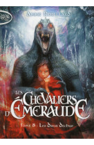 Les chevaliers d'emeraude - tome 8 les dieux déchus