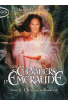 Les chevaliers d'emeraude - tome 9 l'héritage du danalieth