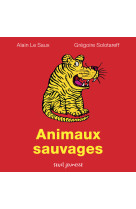 Les animaux sauvages