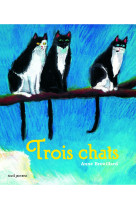 Trois chats