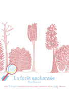 La forêt enchantée