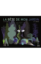 La bête de mon jardin