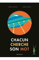 Chacun cherche son mot