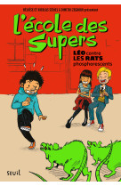 L'école des supers, tome 1