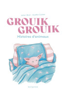 Grouik grouik