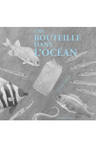 Une bouteille dans l'océan