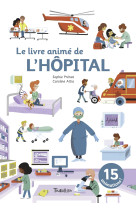 Le livre animé de l'hôpital