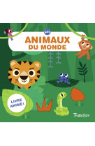 Les animaux du monde