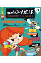 Magazine mortelle adèle n°4