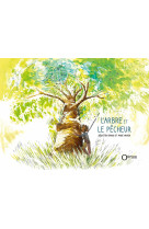 L'arbre et le pêcheur