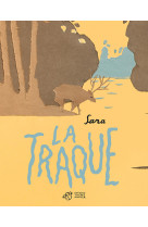 La traque