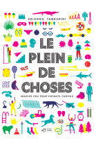 Le plein de choses