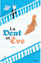 La dent et ève