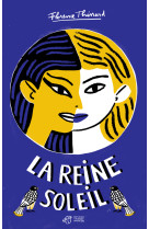 La reine soleil