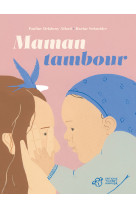 Maman tambour