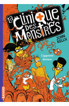 La clinique des monstres, tome 01