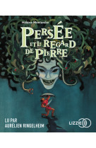 Persée et le regard de pierre