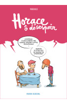 Horace, ô désespoir