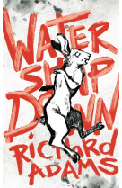 Watership down (édition illustrée)