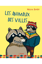 Les animaux des villes