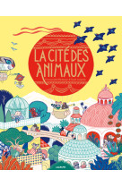 La cité des animaux