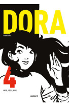 Dora - tome 4 amsel, vogel, hahn