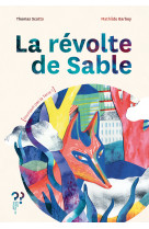 La révolte de sable