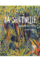 La sentinelle