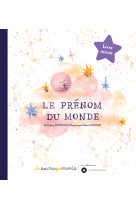 Le prénom du monde