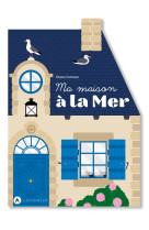 Ma maison à la mer