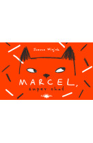 Marcel, super chat